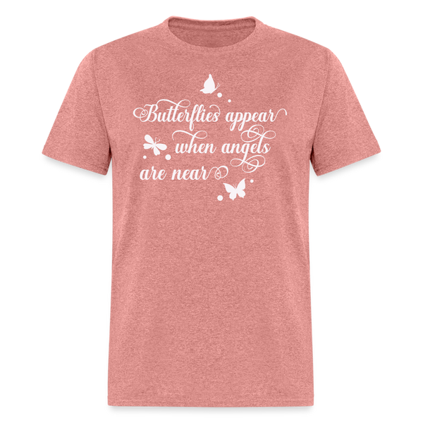 6075 Butterflies Appear When Angels TSHIRT - heather mauve