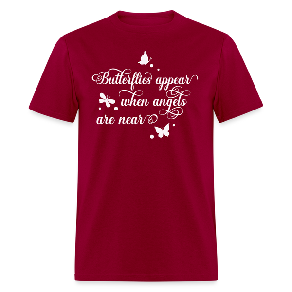 6075 Butterflies Appear When Angels TSHIRT - dark red