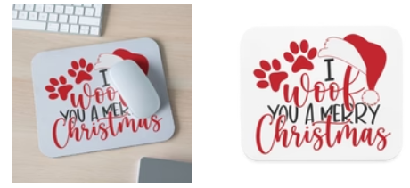 9010 I Woof You A Merry Christmas MOUSE PAD