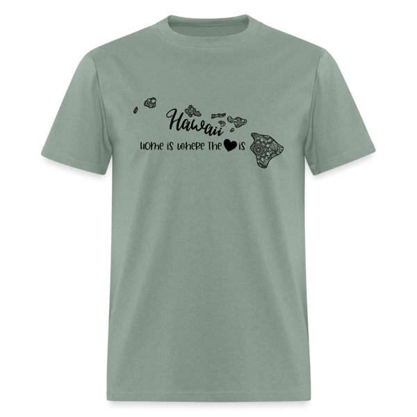 1151 1/4S Home Is Hawaii TSHIRT - sage