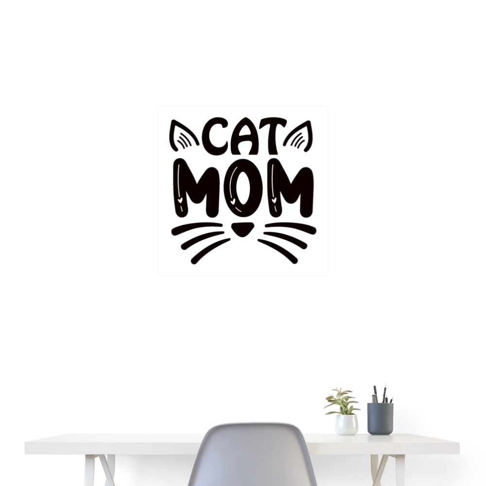 6001 Cat Mom in Black 24x24 POSTER - white