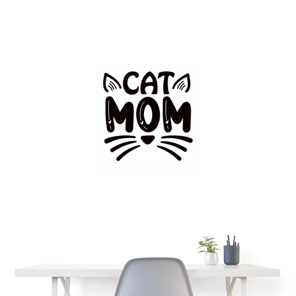 6001 Cat Mom in Black 24x24 POSTER - white