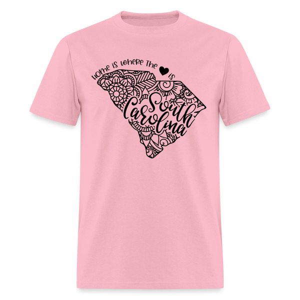 1234 1/4S Home Is South Carolina TSHIRT - pink