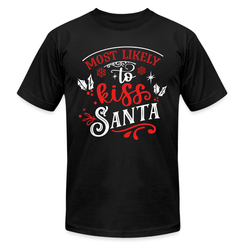 66003 Most Likely To Kiss Santa B&C TSHIRT - black