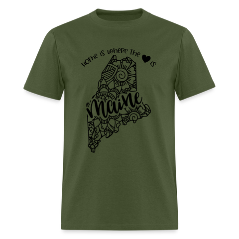 1165 1/4S Home Is Maine TSHIRT - military green