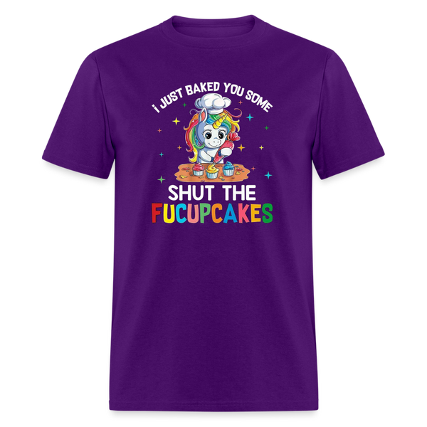 5047 I Baked You Some Shut The Fucupcakes TSHIRT - purple