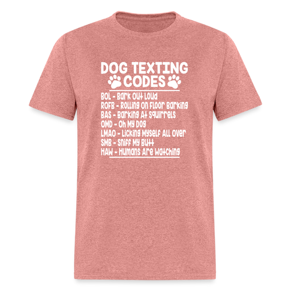 66051 Dog Texting Codes TSHIRT - heather mauve