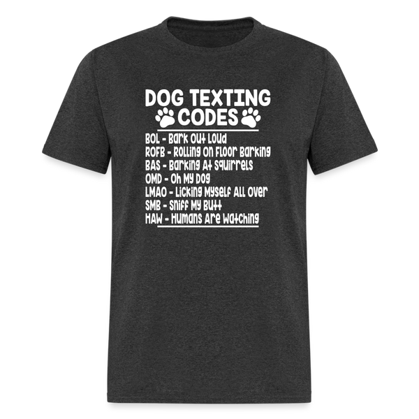 66051 Dog Texting Codes TSHIRT - heather black