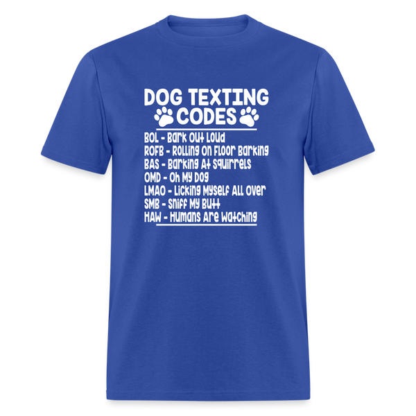 66051 Dog Texting Codes TSHIRT - royal blue