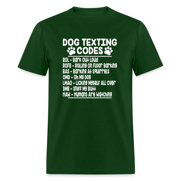 66051 Dog Texting Codes TSHIRT - forest green