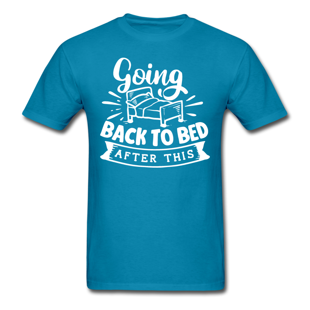 1/4S Going Back To Bed PREMIUM TSHIRT - turquoise