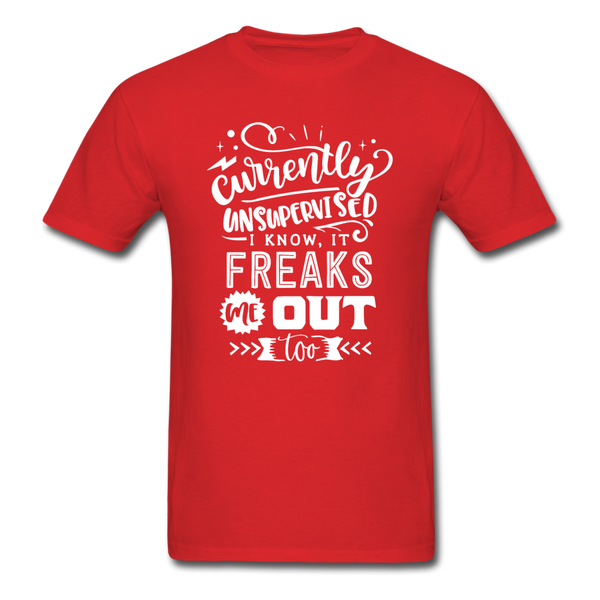 1/4S Currently Unsupervised PREMIUM TSHIRT - red