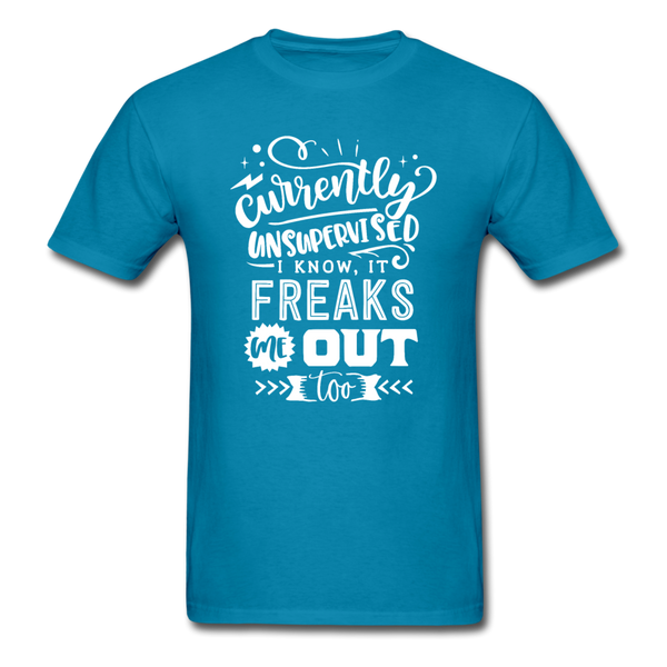 1/4S Currently Unsupervised PREMIUM TSHIRT - turquoise