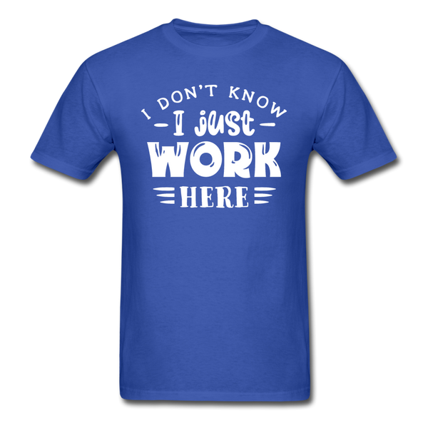 1/4S I Don't Know PREMIUM TSHIRT - royal blue