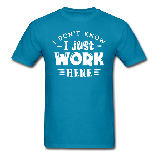 1/4S I Don't Know PREMIUM TSHIRT - turquoise