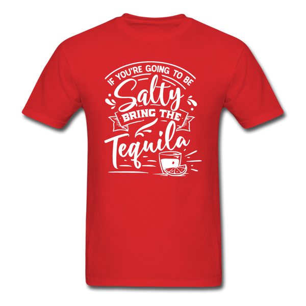 1/4S If You're Going To Be Salty PREMIUM TSHIRT - red