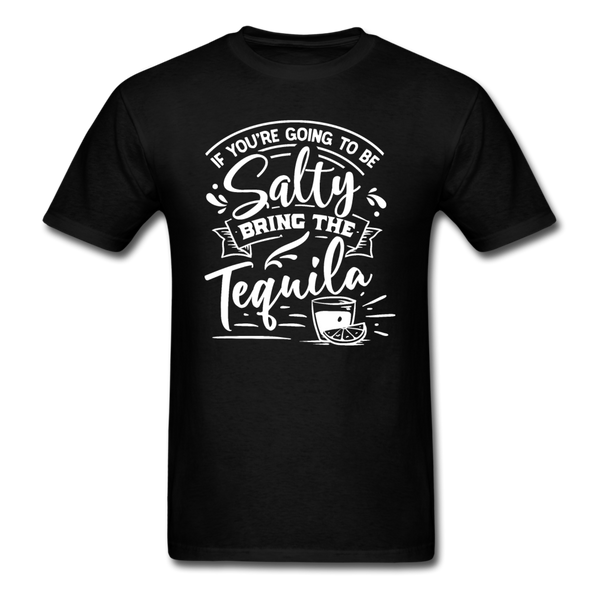 1/4S If You're Going To Be Salty PREMIUM TSHIRT - black