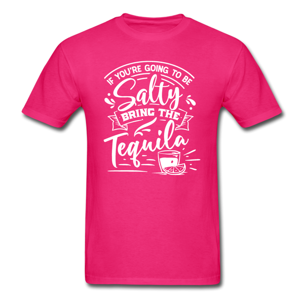 1/4S If You're Going To Be Salty PREMIUM TSHIRT - fuchsia