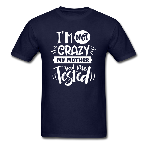 1/4S I'm Not Crazy PREMIUM TSHIRT - navy