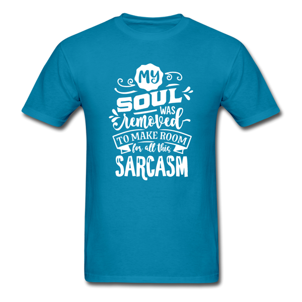 1/4S My Soul Was Removed PREMIUM TSHIRT - turquoise