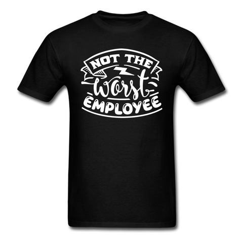 1/4S Not The Worst PREMIUM TSHIRT - black