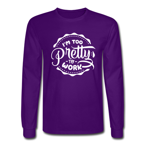 4/4S I'm Too Pretty To Work PREMIUM TSHIRT - purple