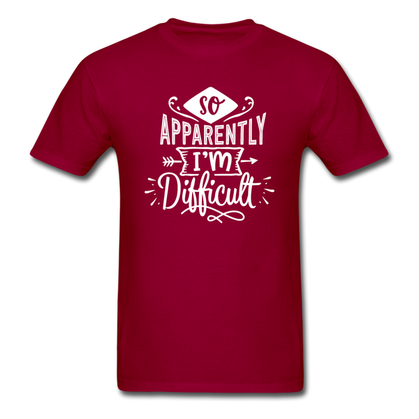 1/4S So Apparently I'm Difficult PREMIUM TSHIRT - dark red