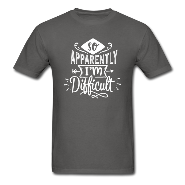 1/4S So Apparently I'm Difficult PREMIUM TSHIRT - charcoal