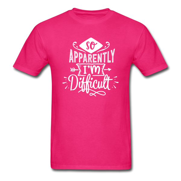 1/4S So Apparently I'm Difficult PREMIUM TSHIRT - fuchsia