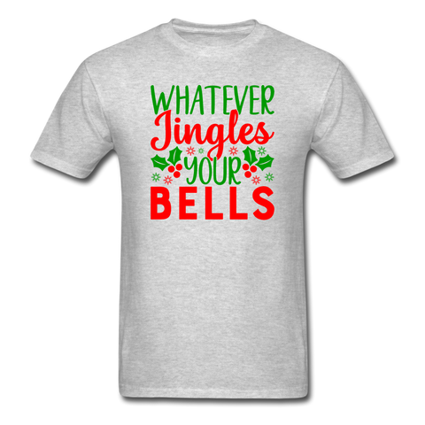 1114 1/4S Whatever Jingles Your Bells PREMIUM TSHIRT - heather gray