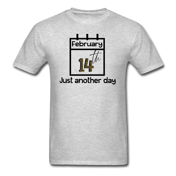 1500 1/4S February 14th Just Another Day PREMIUM TSHIRT - heather gray