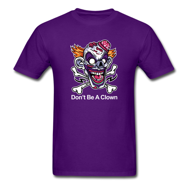 1274 1/4S Don't Be A Clown PREMIUM TSHIRT - purple