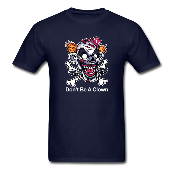 1274 1/4S Don't Be A Clown PREMIUM TSHIRT - navy