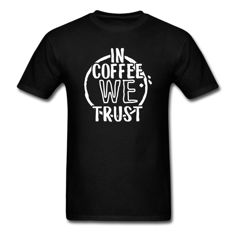 1009 1/4S In Coffee We Trust PREMIUM TSHIRT - black