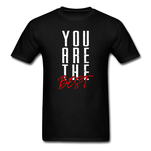 1037 1/4S You Are The Best PREMIUM TSHIRT - black