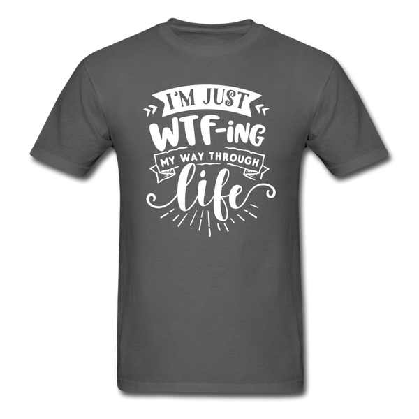 1/4S I'm Just WTFing My Way PREMIUM TSHIRT - charcoal