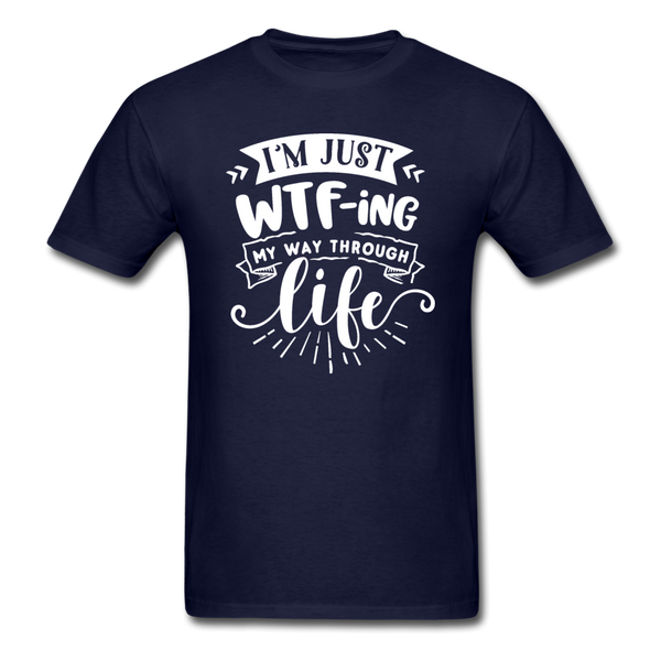 1/4S I'm Just WTFing My Way PREMIUM TSHIRT - navy