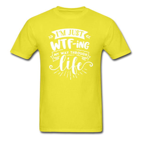 1/4S I'm Just WTFing My Way PREMIUM TSHIRT - yellow