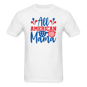 1614 1/4S All American Mama PREMIUM TSHIRT - white