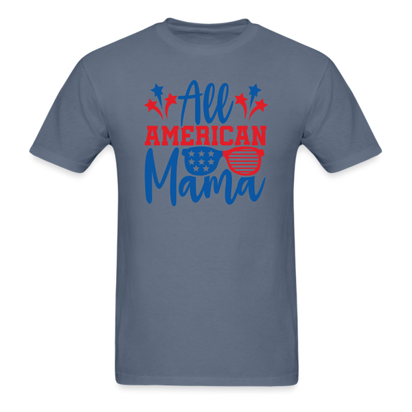 1614 1/4S All American Mama PREMIUM TSHIRT - denim