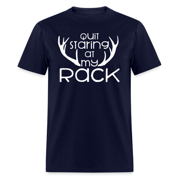 5070 1/4S Quit Staring At My Rack PREMIUM TSHIRT - navy