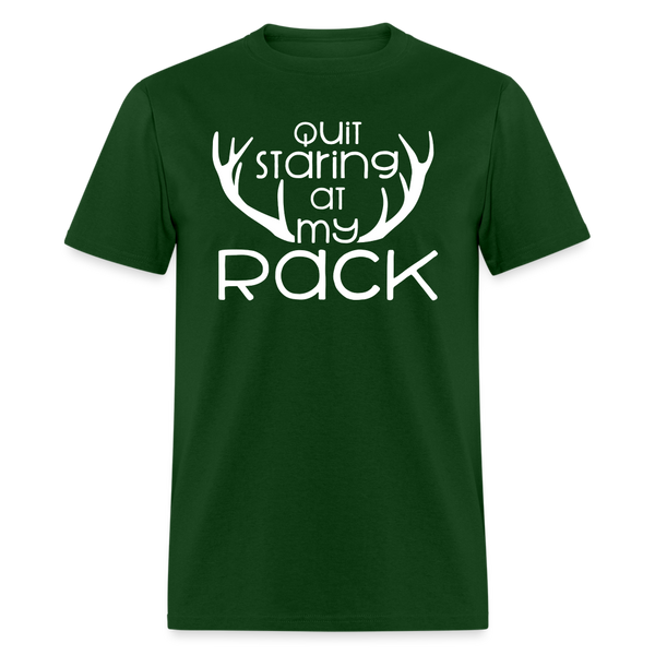 5070 1/4S Quit Staring At My Rack PREMIUM TSHIRT - forest green