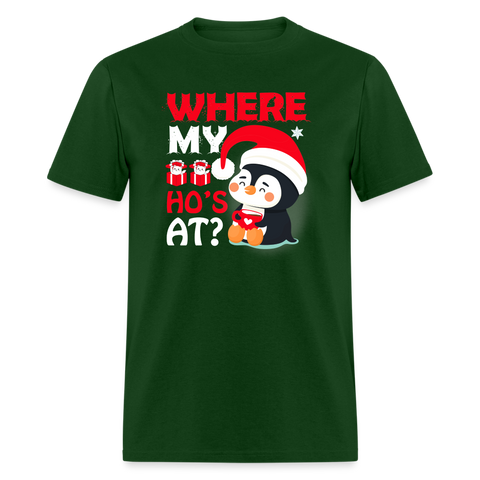 5072 1/4S Where My Hos At PREMIUM TSHIRT - forest green