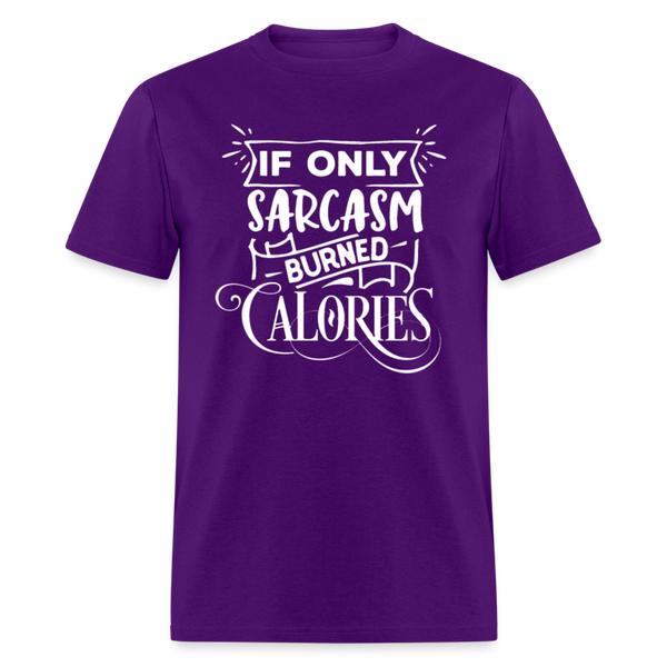 6168 1/4S Sarcasm Burned Calories PREMIUM TSHIRT - purple