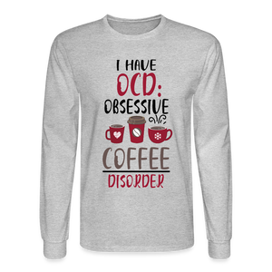 6274 4/4S I Have OCD Obsessive Coffee Disorder PREMIUM TSHIRT - heather gray