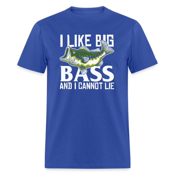 5116 1/4S I Like Big Bass and I Cannot Lie PREMIUM TSHIRT - royal blue