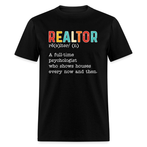 6786 1/4S Realtor Psychologist TShirt - black