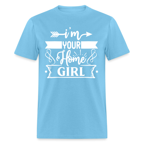 6790 1/4S I'm Your Home Girll TSHIRT - aquatic blue