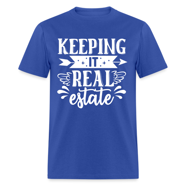 6791 1/4S Keeping It Real Estate TSHIRT - royal blue