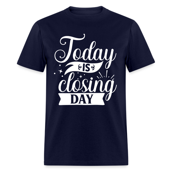 60009 1/4S Today Is Closing Day PREMIUM TSHIRT - navy